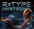 R-Type Dimensions