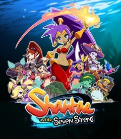 Shantae and the Seven Sirens